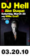 03.20.10: DJ Hell and Abe Duque with Willie Graff at Cielo