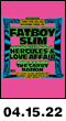 04.15.22: Bushwig presents: Fatboy Slim, Hercules & Love Affair (DJ) + Much More at Knockdown Center