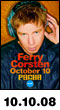 10.10.08: Ferry Corsten at Pacha