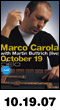 10.19.07: Marco Carola with Martin Buttrich Live at Cielo